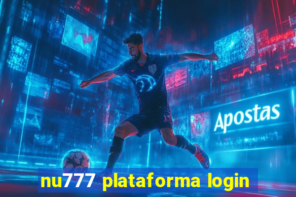 nu777 plataforma login